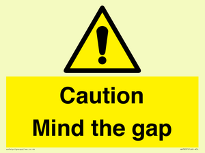 Caution Mind the gap